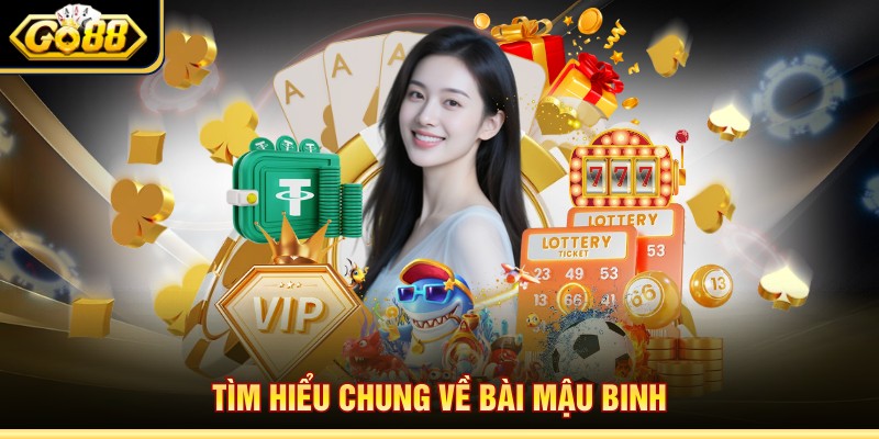 Tìm hiểu chung về bài mậu binh